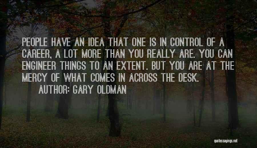 Tabriz Quotes By Gary Oldman