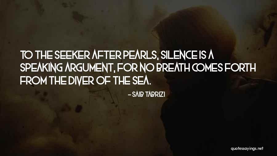 Tabrizi Quotes By Saib Tabrizi Tabrizi Quotes By Saib Tabrizi