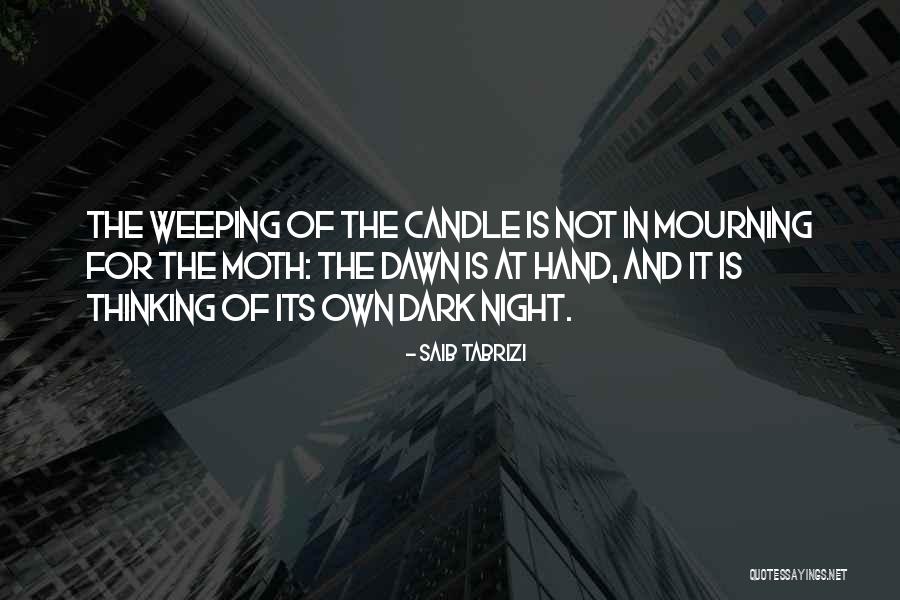 Tabrizi Quotes By Saib Tabrizi Tabrizi Quotes By Saib Tabrizi