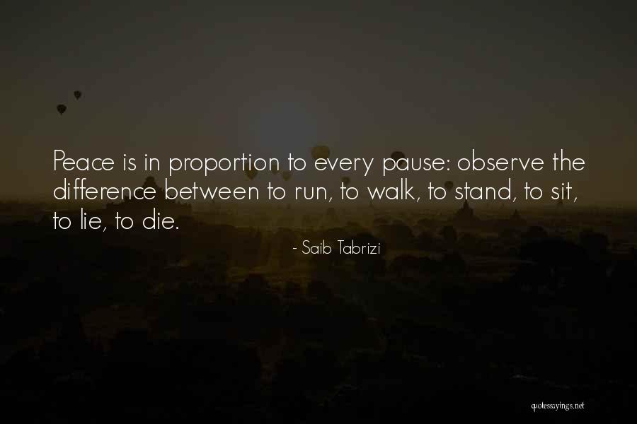 Tabrizi Quotes By Saib Tabrizi Tabrizi Quotes By Saib Tabrizi
