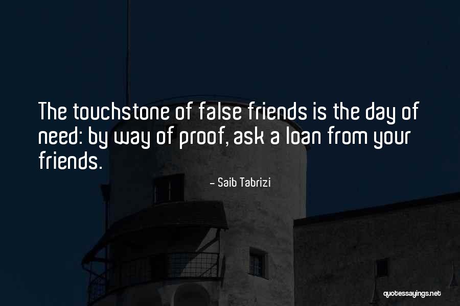 Tabrizi Quotes By Saib Tabrizi