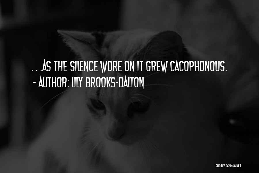 Tabrizis Baltimore Quotes By Lily Brooks-Dalton