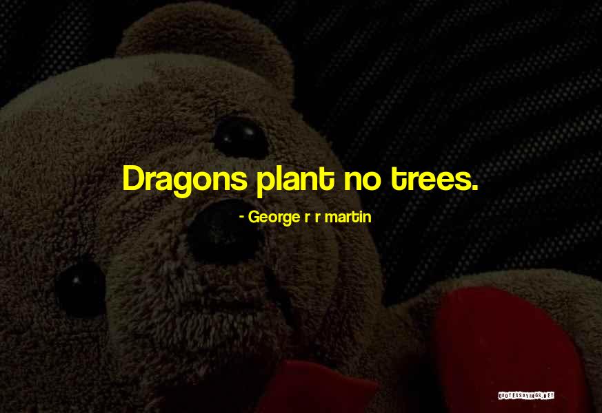 Tabula Rasa Criminal Minds Quotes By George R R Martin Tabula Rasa Criminal Minds Quotes By George R R Martin