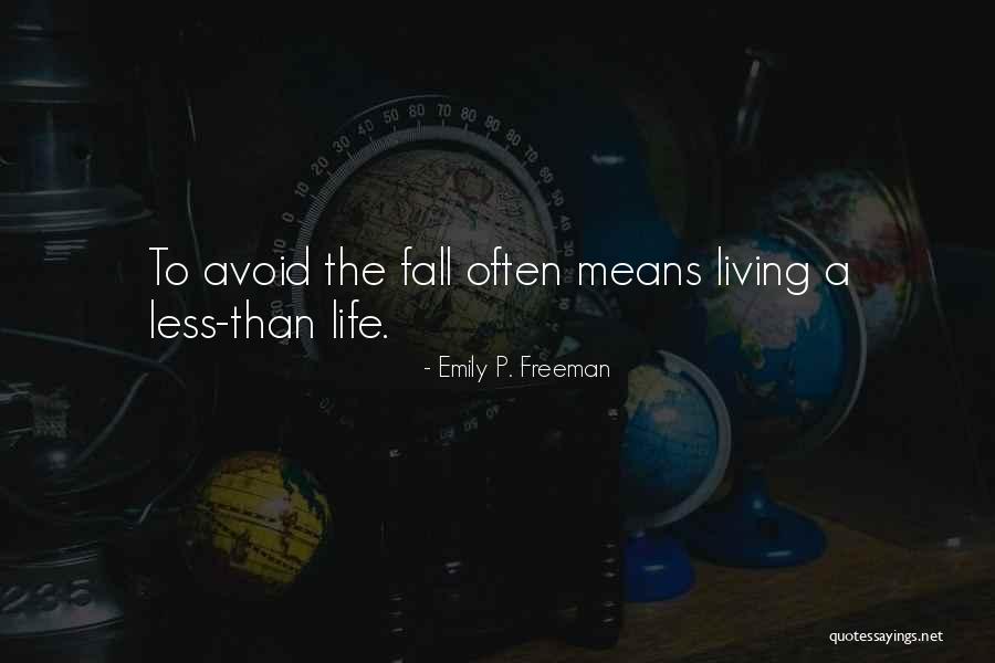 Tabulated Data Quotes By Emily P. Freeman Tabulated Data Quotes By Emily P. Freeman