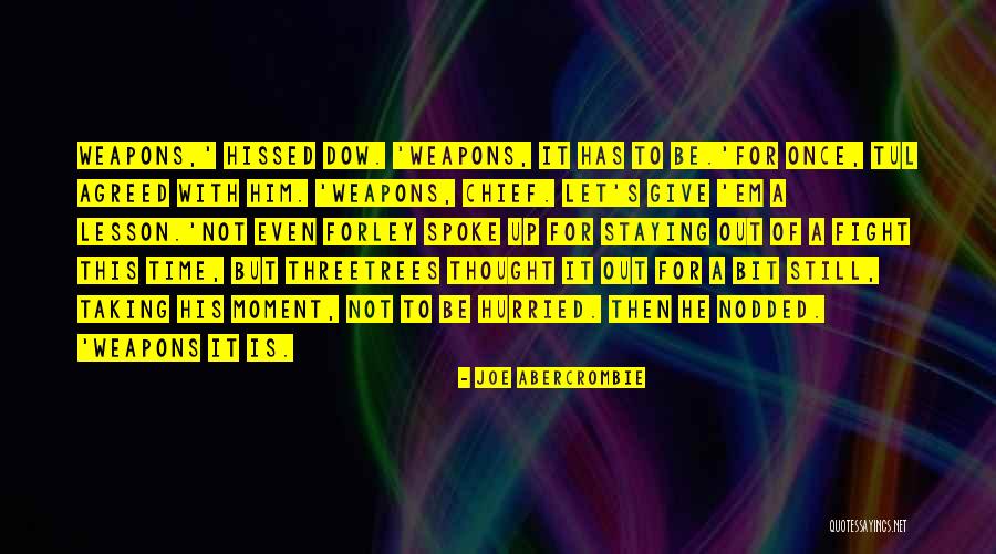 Tacalcitol Quotes By Joe Abercrombie Tacalcitol Quotes By Joe Abercrombie