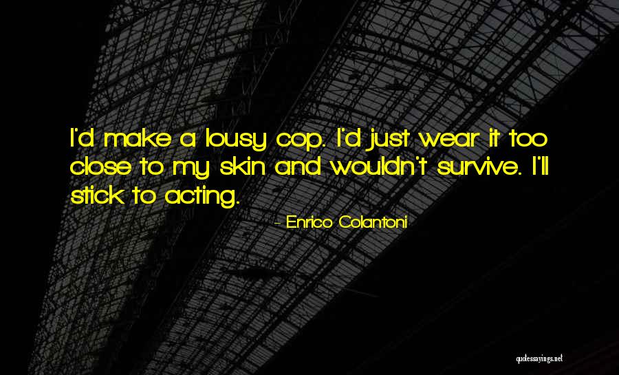 Tacamo Community Quotes By Enrico Colantoni Tacamo Community Quotes By Enrico Colantoni