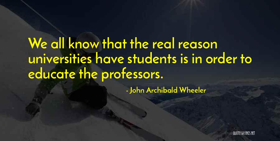 Taccia Ink Quotes By John Archibald Wheeler Taccia Ink Quotes By John Archibald Wheeler