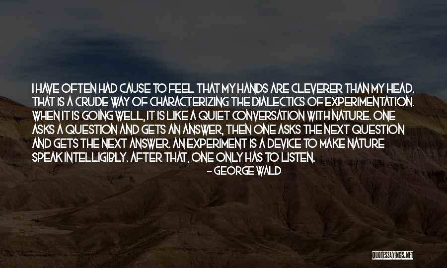 Tachiyama Academy Quotes By George Wald Tachiyama Academy Quotes By George Wald