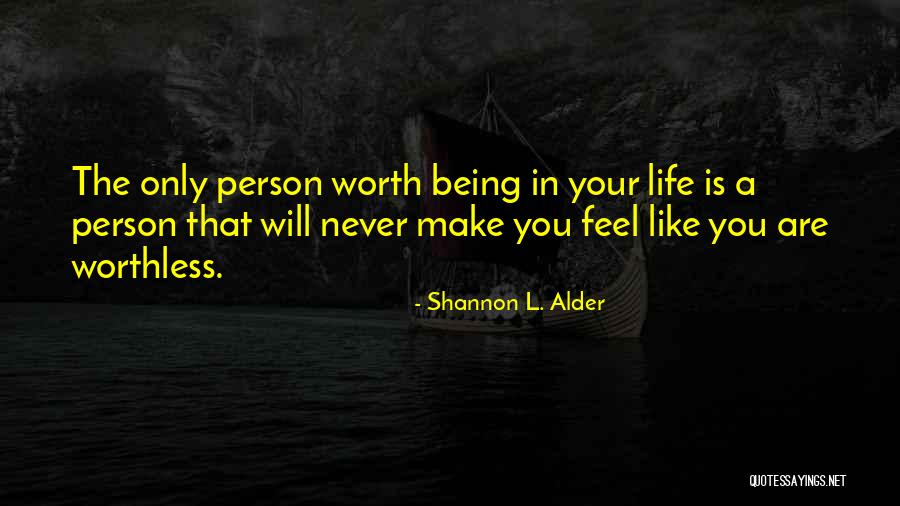 Tachovskydenik Quotes By Shannon L. Alder Tachovskydenik Quotes By Shannon L. Alder