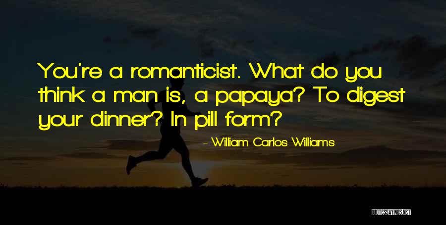 Tachta Quotes By William Carlos Williams Tachta Quotes By William Carlos Williams