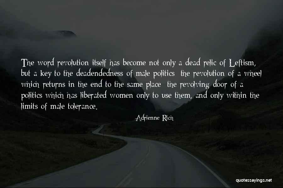 Tachyon Chamber Quotes By Adrienne Rich Tachyon Chamber Quotes By Adrienne Rich