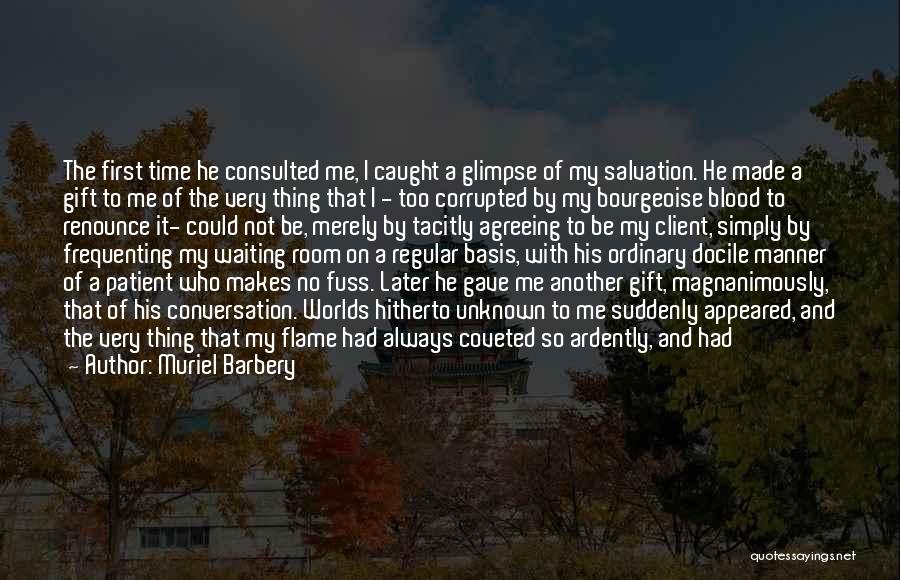 Tacitly Quotes By Muriel Barbery