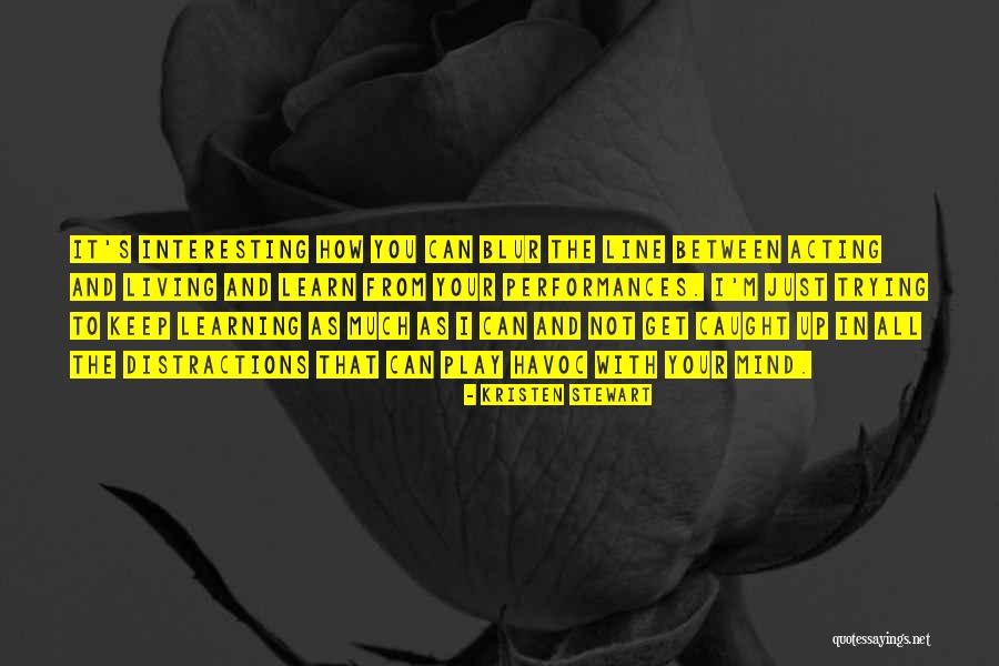 Tacitly Understood Quotes By Kristen Stewart Tacitly Understood Quotes By Kristen Stewart