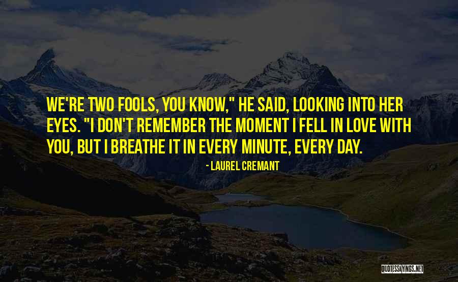Tacitly Understood Quotes By Laurel Cremant Tacitly Understood Quotes By Laurel Cremant