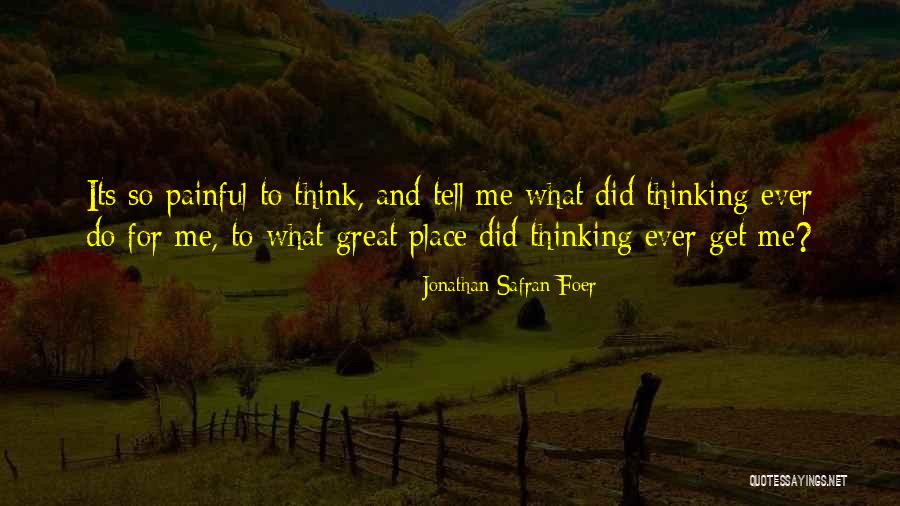 Taciturne Def Quotes By Jonathan Safran Foer Taciturne Def Quotes By Jonathan Safran Foer