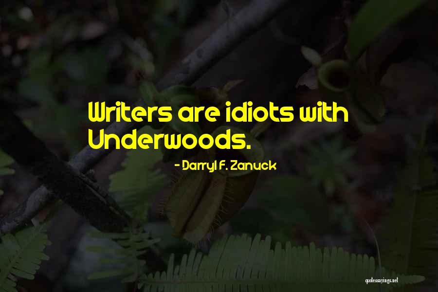 Taciturno Portugues Quotes By Darryl F. Zanuck Taciturno Portugues Quotes By Darryl F. Zanuck