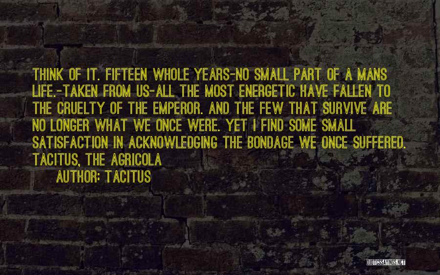 Tacitus Agricola Quotes By Tacitus