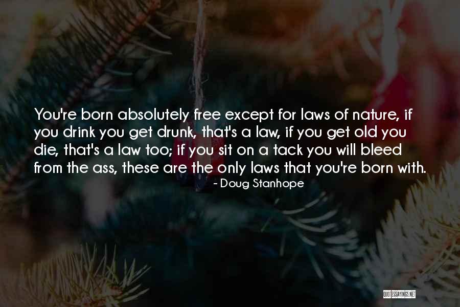 Tack Quotes By Doug Stanhope Tack Quotes By Doug Stanhope