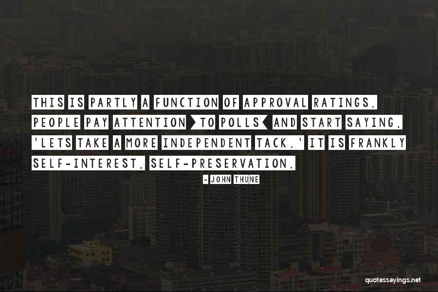 Tack Quotes By John Thune Tack Quotes By John Thune