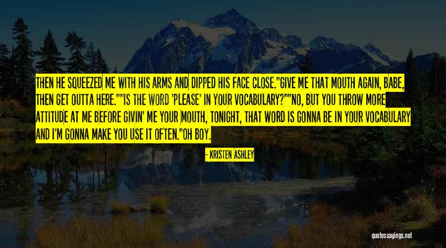 Tack Quotes By Kristen Ashley Tack Quotes By Kristen Ashley