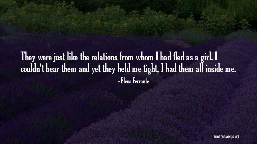 Tackett Chiropractic Queensbury Quotes By Elena Ferrante Tackett Chiropractic Queensbury Quotes By Elena Ferrante