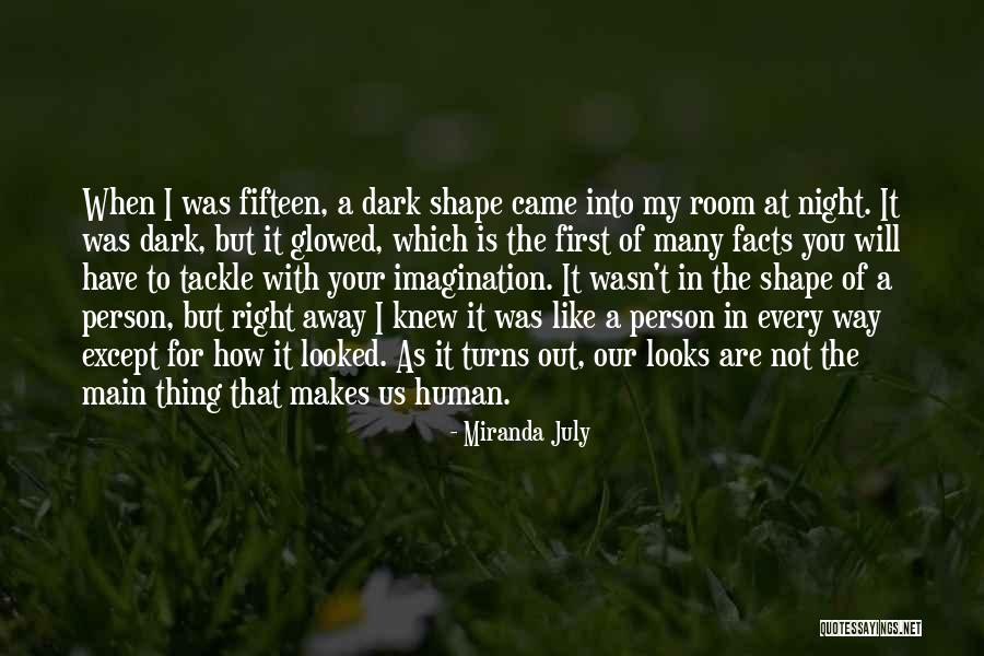 Tackle Facts Quotes By Miranda July Tackle Facts Quotes By Miranda July