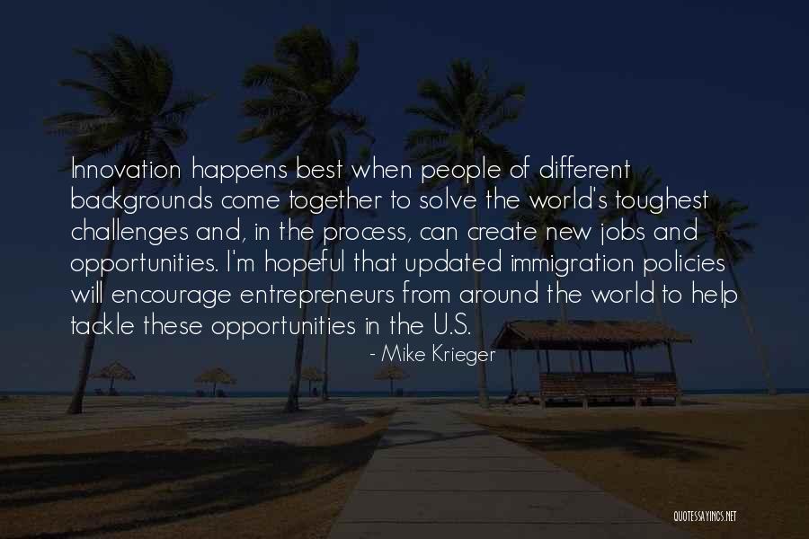 Tackle The World Quotes By Mike Krieger Tackle The World Quotes By Mike Krieger