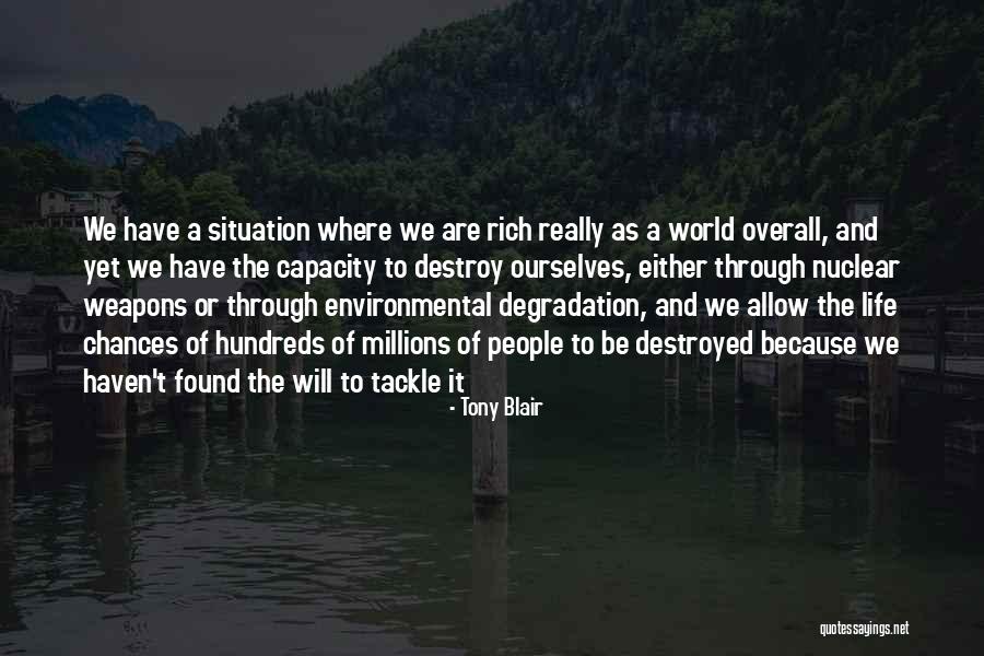 Tackle The World Quotes By Tony Blair Tackle The World Quotes By Tony Blair