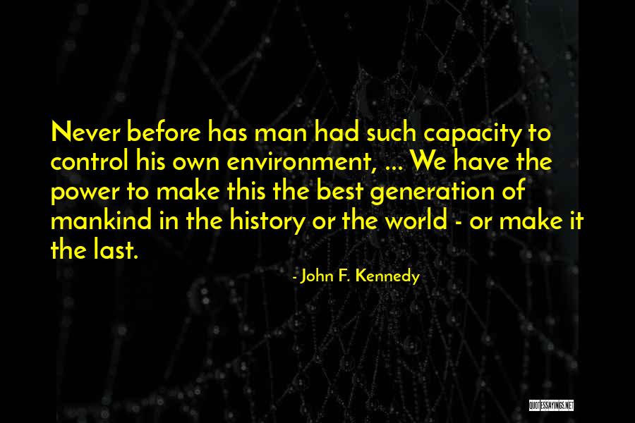 Tackless Carpet Quotes By John F. Kennedy Tackless Carpet Quotes By John F. Kennedy