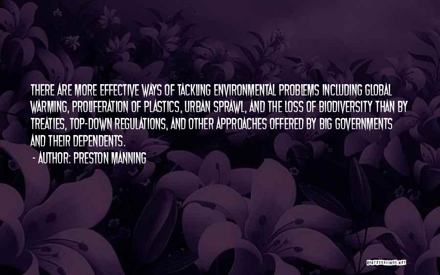 Tackling Problems Quotes By Preston Manning