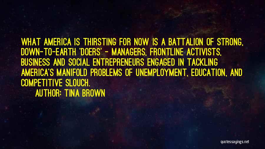 Tackling Problems Quotes By Tina Brown
