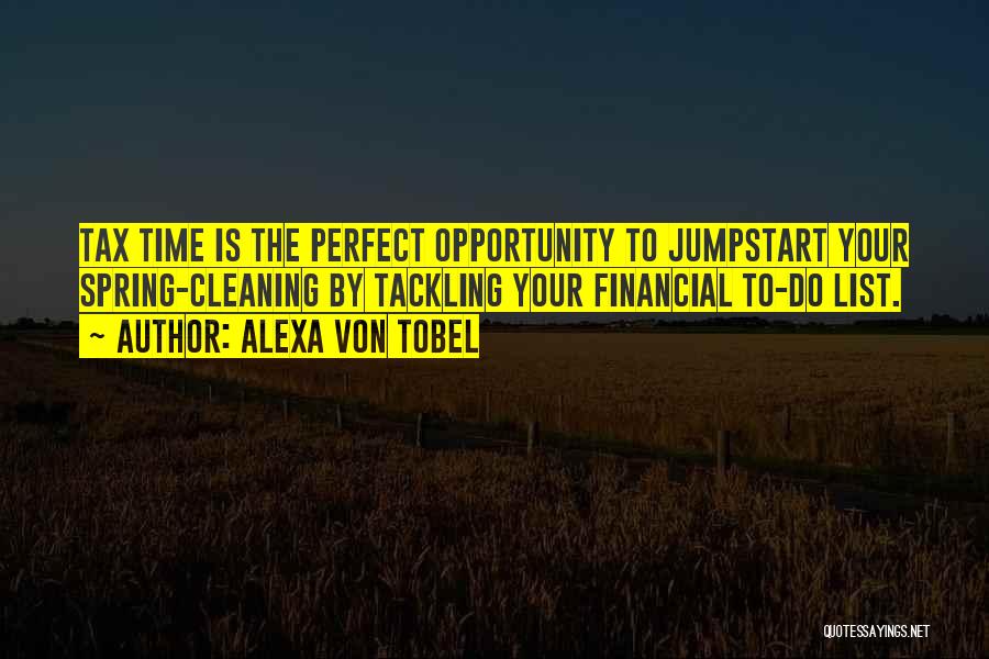 Tackling Quotes By Alexa Von Tobel