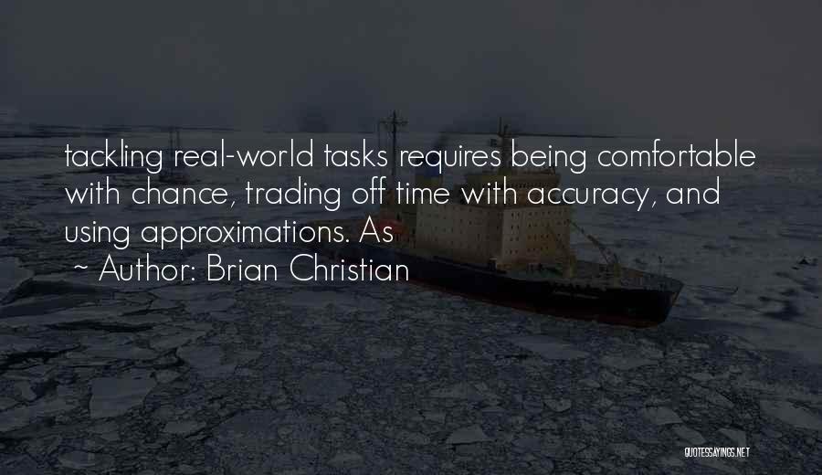 Tackling Quotes By Brian Christian