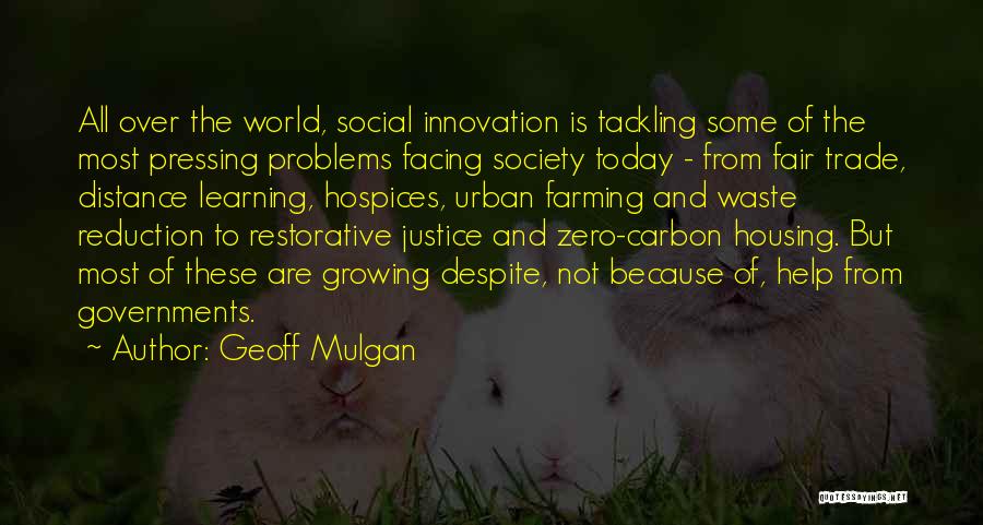 Tackling Quotes By Geoff Mulgan