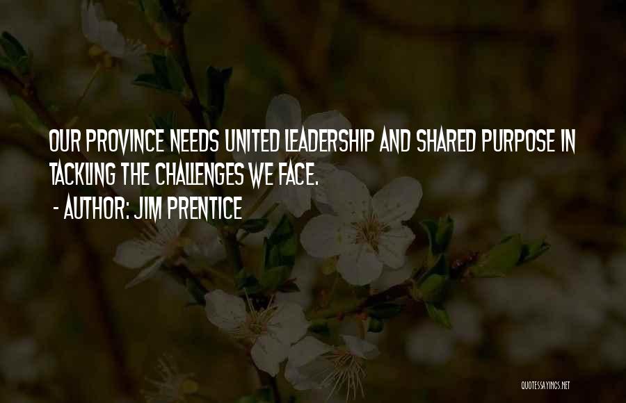 Tackling Quotes By Jim Prentice