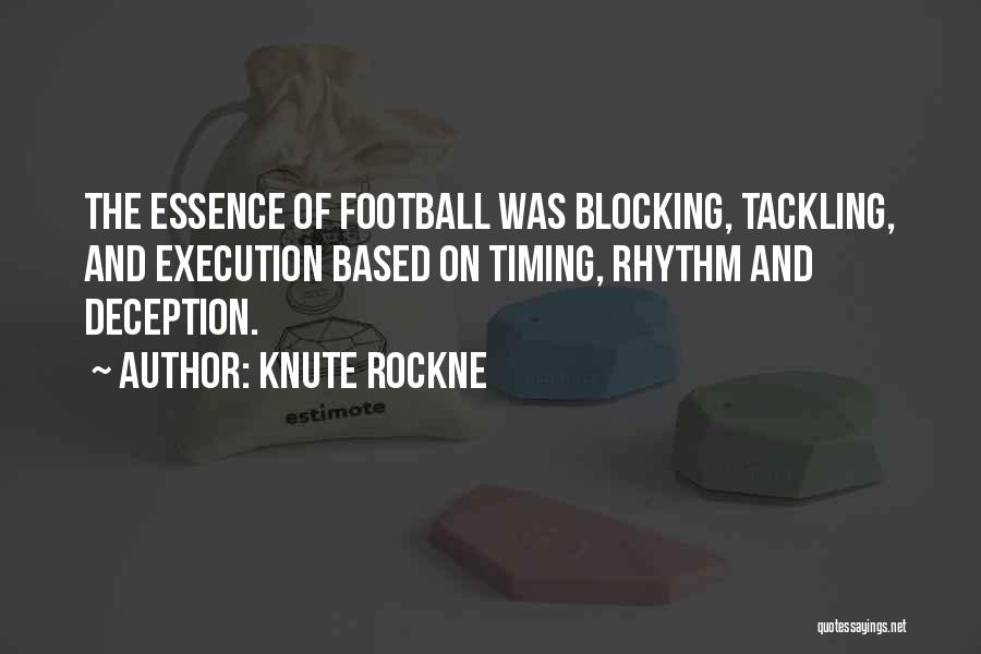 Tackling Quotes By Knute Rockne