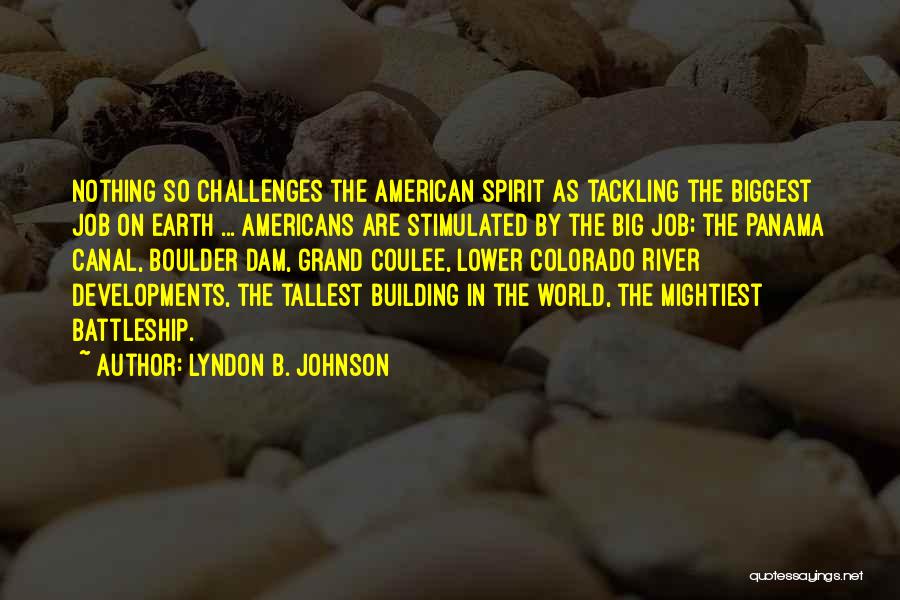 Tackling Quotes By Lyndon B. Johnson