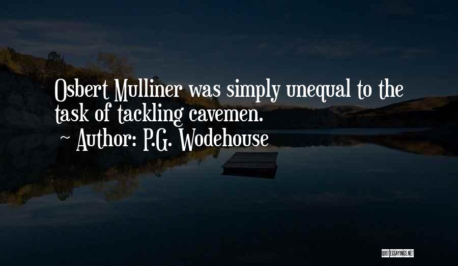 Tackling Quotes By P.G. Wodehouse