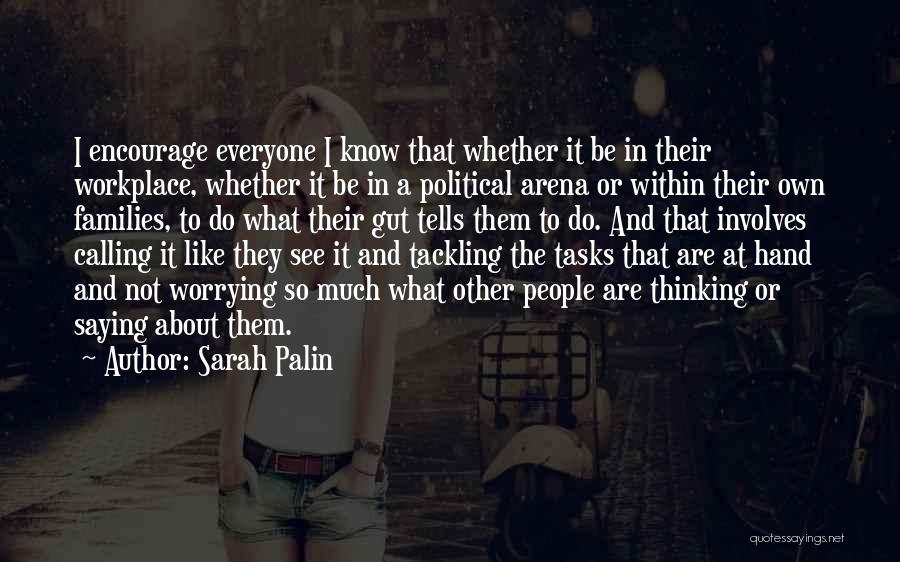 Tackling Quotes By Sarah Palin