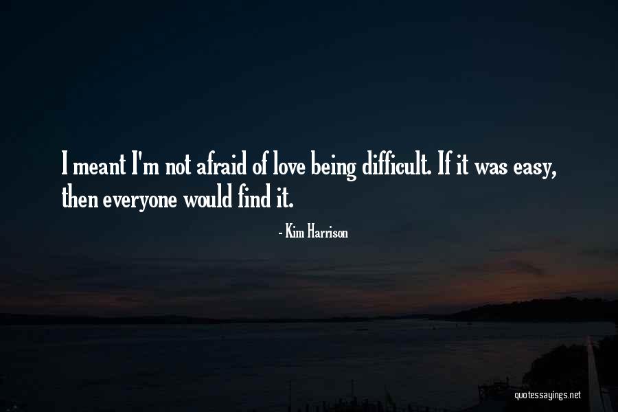 Tacme Quotes By Kim Harrison Tacme Quotes By Kim Harrison