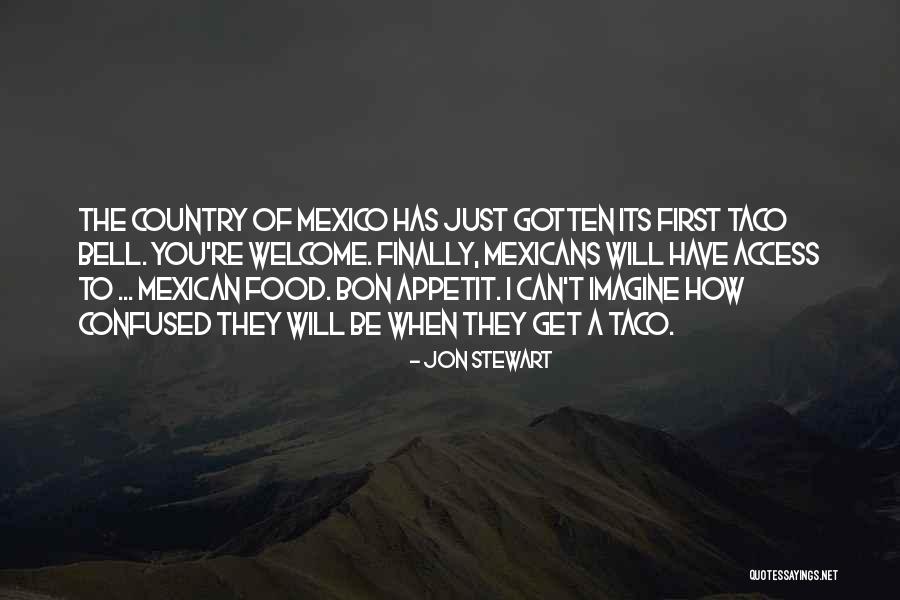 Taco Bell Quotes By Jon Stewart Taco Bell Quotes By Jon Stewart