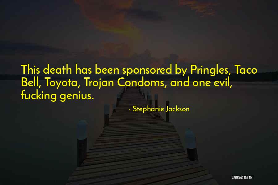 Taco Bell Quotes By Stephanie Jackson Taco Bell Quotes By Stephanie Jackson