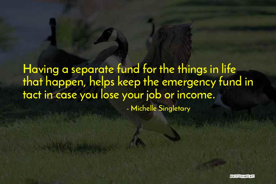 Tact Quotes By Michelle Singletary