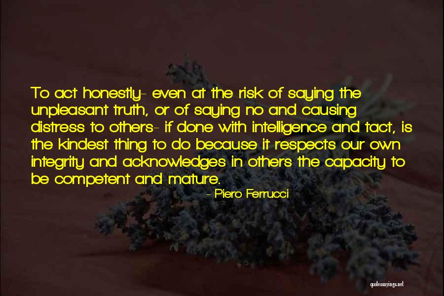 Tact Quotes By Piero Ferrucci