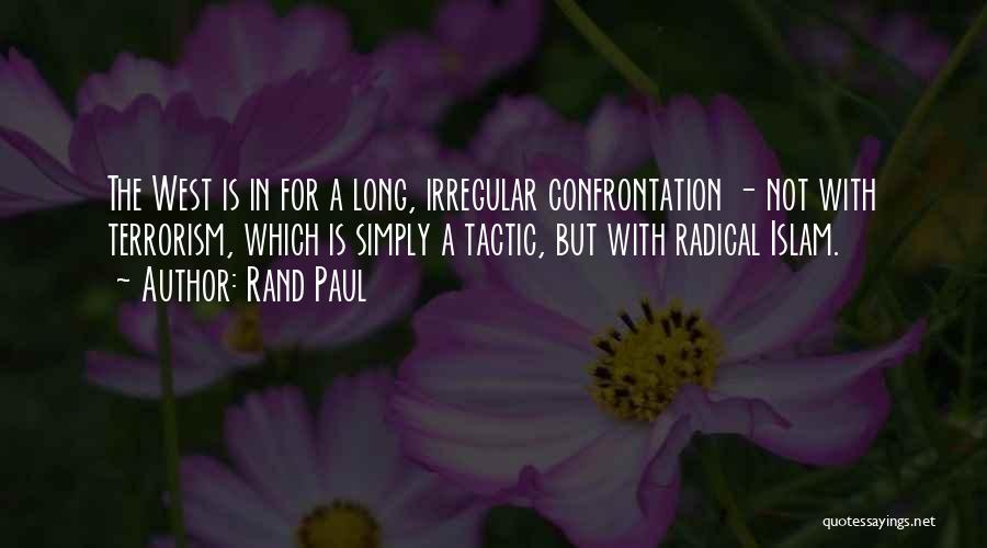 Tactic Quotes By Rand Paul