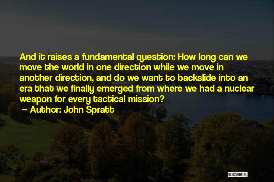 Tactical Quotes By John Spratt