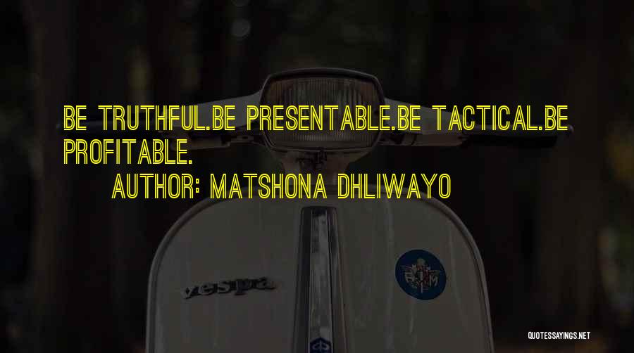 Tactical Quotes By Matshona Dhliwayo