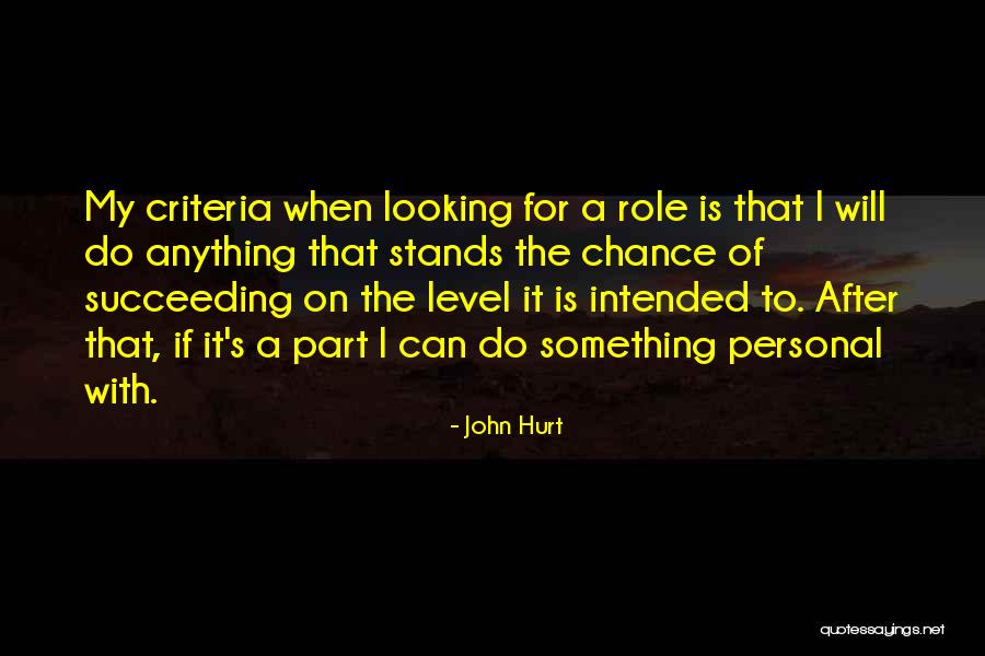 Tactical Vest Quotes By John Hurt