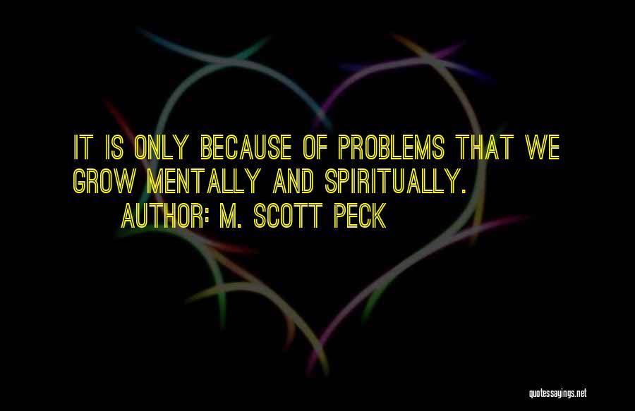 Tactician Def Quotes By M. Scott Peck