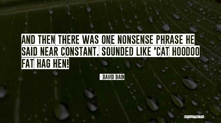 Tactics And Implementation Quotes By David Bain Tactics And Implementation Quotes By David Bain